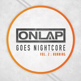 Album cover of Onlap Goes Nightcore, Vol. 2 (Running)