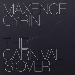 Album cover of The Carnival Is Over