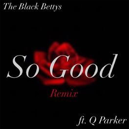Album cover of So Good (Remix)