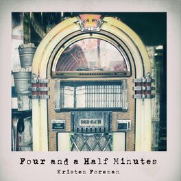 Album cover of Four and a Half Minutes
