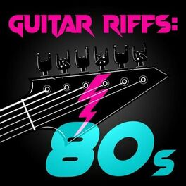 Album cover of Guitar Riffs: 80s