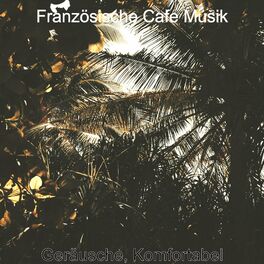 Album cover of Geräusche, Komfortabel