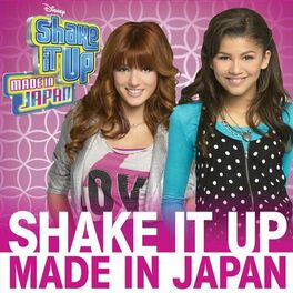 Album cover of Shake It Up: Made In Japan (Original Soundtrack)