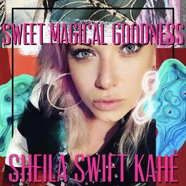 Album cover of Sweet Magical Goodness