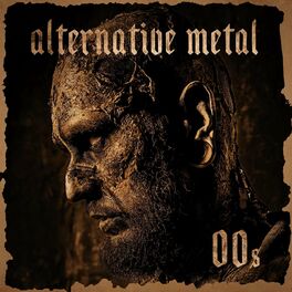 Album cover of Alternative Metal 00s
