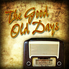 Radio City - The Good Old Days: lyrics and songs