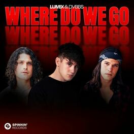 Album cover of Where Do We Go