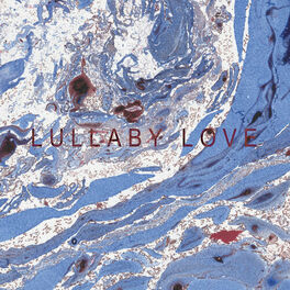 Album cover of Lullaby Love (Single Version)