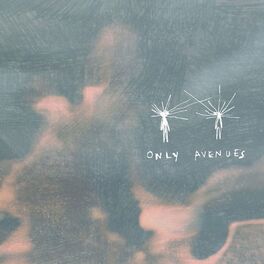 Album cover of Only Avenues
