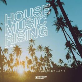 Album cover of House Music Rising, Vol. 4