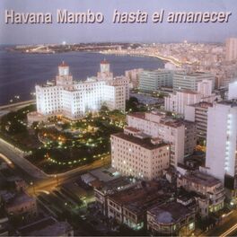 Album cover of Havana Mambo Hasta el Amanecer