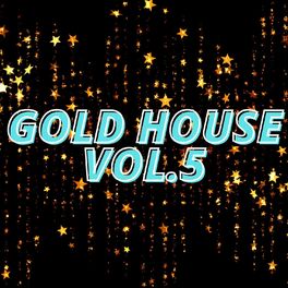 Album cover of Gold House Vol.5