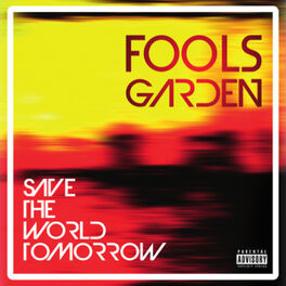Album cover of Save the World Tomorrow