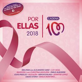 Album cover of Por Ellas 2018 (Cadena 100)