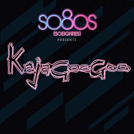 Album cover of Kajagoogoo - so80s (compiled by Blank & Jones)