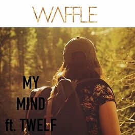 Album cover of -My Mind- (feat. TWELF)