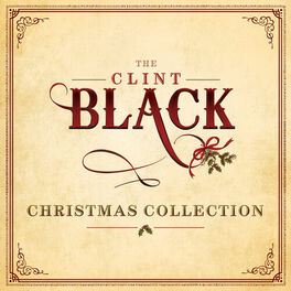 Album cover of The Clint Black Christmas Collection