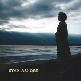 Album cover of Stay ashore