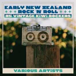 Album cover of Early New Zealand Rock 'N' Roll - 25 Vintage Kiwi Rockers