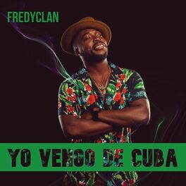 Album cover of Yo Vengo De Cuba