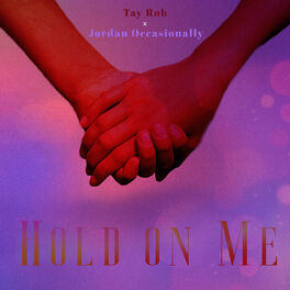 Album cover of Hold on Me