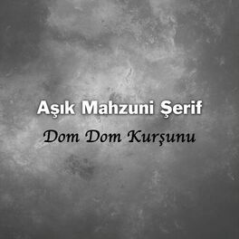 Album cover of Dom Dom Kurşunu