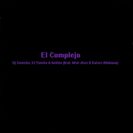 Album cover of El Complejo