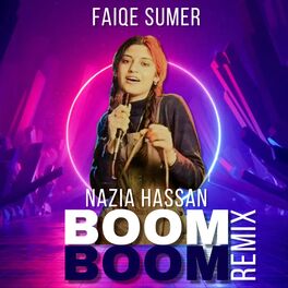 Album cover of BOOM BOOM (feat. Nazia Hassan) [FAIQE SUMER Remix]