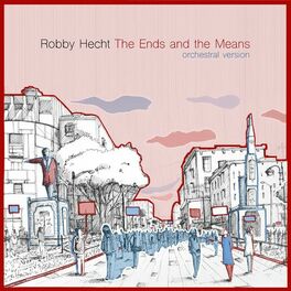 Album cover of The Ends and the Means (Orchestral Version)