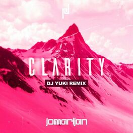 Album cover of Clarity (DJ YUKI Remix)