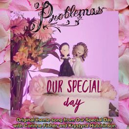 Album cover of Our Special Day [theme song from Our Special Day with Corinne Fisher and Krystyna Hutchinson]