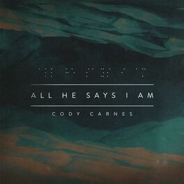 Album cover of All He Says I Am