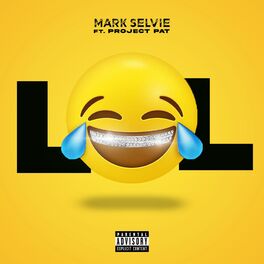 Album cover of LOL (feat. Project Pat)
