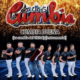Album cover of Cumbia Buena (La Cumbia del TikTok) [Instrumental]