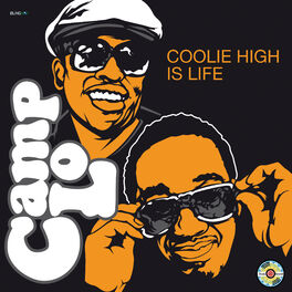 Album cover of Coolie High Is Life