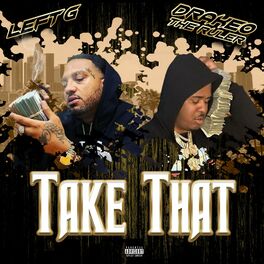 Album cover of Take That (feat. Drakeo The Ruler)