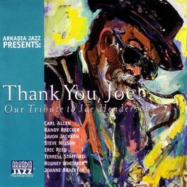 Album cover of Thank You, Joe! (Our Tribute to Joe Henderson)
