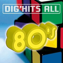 Album picture of Dig'Hits All 80'S