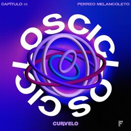 Album cover of Ciclos cap.1 (Perreo Melancoleto)