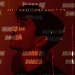 Album cover of All I Do Is Think About You