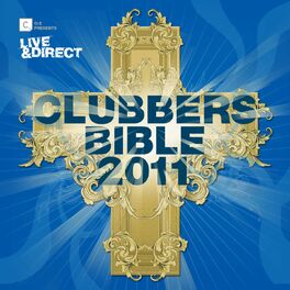 Album cover of Clubbers Bible 2011 (Deluxe Edition)