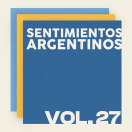 Album cover of Sentimientos Argentinos, Vol. 27