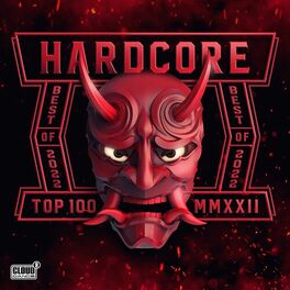 Album cover of Hardcore Top 100 - Best Of 2022