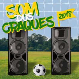Album cover of O Som Dos Craques - 2018