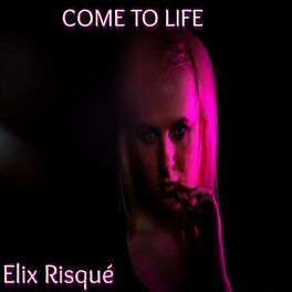 Album cover of Come to Life