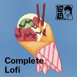 Album cover of Complete Lofi by Lola