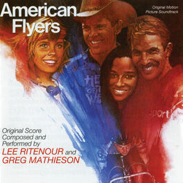 Album cover of American Flyers (Original Motion Picture Soundtrack)
