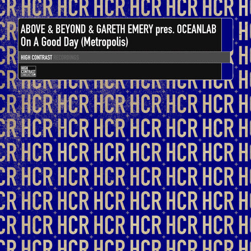 Above & Beyond, Gareth Emery pres. OceanLab On A Good Day (Metropolis
