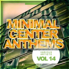Album cover of Minimal Center Anthems, Vol. 14