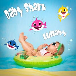 Album cover of Baby Shark Lullaby